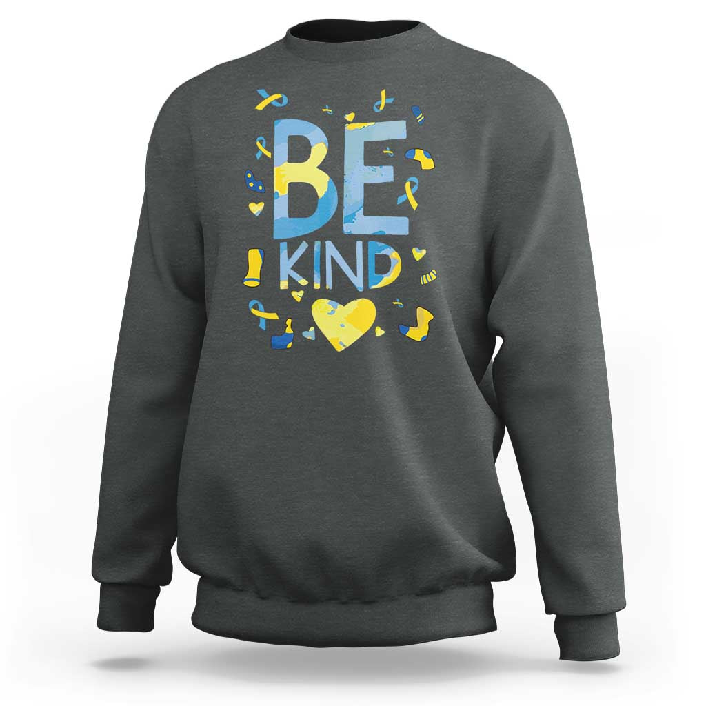 World Down Syndrome Day Sweatshirt Awareness Support Blue Yellow Ribbon Be Nice Kind