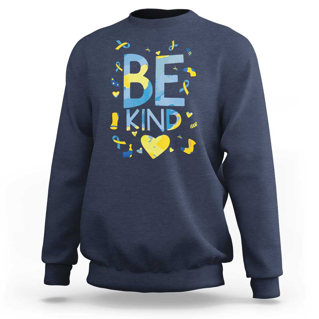 World Down Syndrome Day Sweatshirt Awareness Support Blue Yellow Ribbon Be Nice Kind