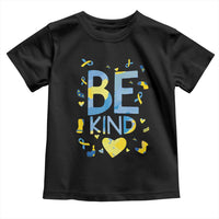 World Down Syndrome Day Toddler T Shirt Awareness Support Blue Yellow Ribbon Be Nice Kind