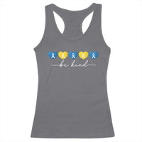 Down Syndrome Awareness Racerback Tank Top Blue Yellow Ribbon Be Kind