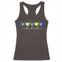 Down Syndrome Awareness Racerback Tank Top Blue Yellow Ribbon Be Kind