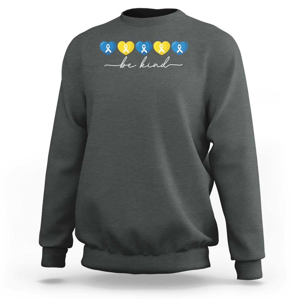 Down Syndrome Awareness Sweatshirt Blue Yellow Ribbon Be Kind