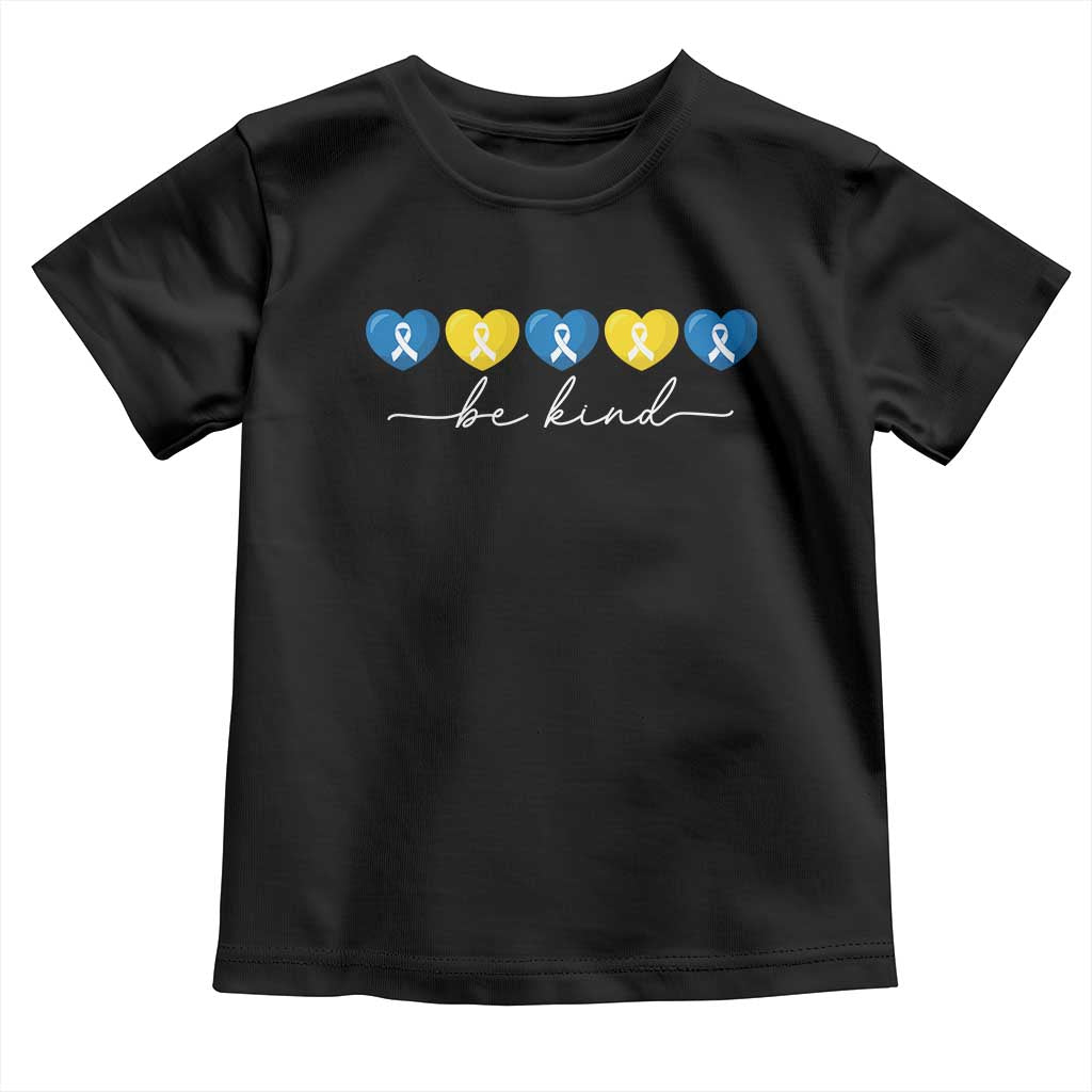 Down Syndrome Awareness Toddler T Shirt Blue Yellow Ribbon Be Kind