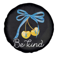 World Down Syndrome Day Spare Tire Cover Blue Yellow Cherry Bow Coquette Be Kind
