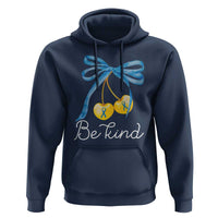 World Down Syndrome Day Hoodie Blue Yellow Cherry Bow Coquette Be Kind