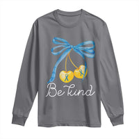 World Down Syndrome Day Long Sleeve Shirt Blue Yellow Cherry Bow Coquette Be Kind