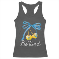 World Down Syndrome Day Racerback Tank Top Blue Yellow Cherry Bow Coquette Be Kind