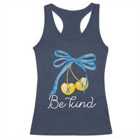 World Down Syndrome Day Racerback Tank Top Blue Yellow Cherry Bow Coquette Be Kind