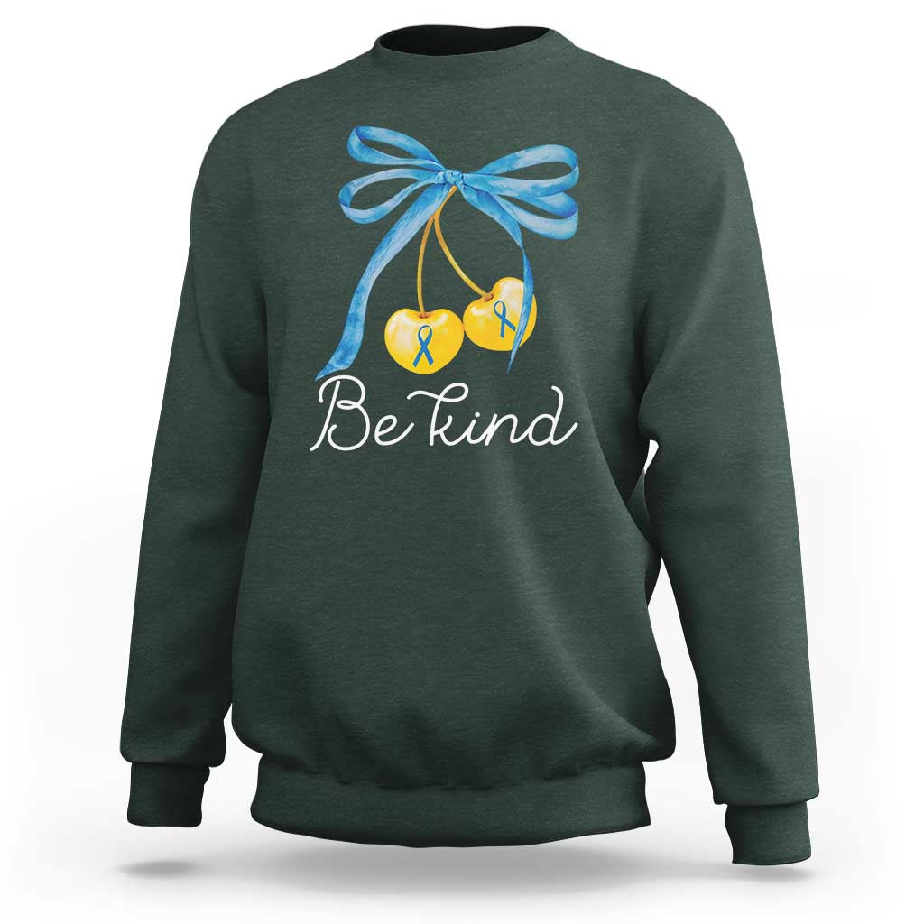 World Down Syndrome Day Sweatshirt Blue Yellow Cherry Bow Coquette Be Kind