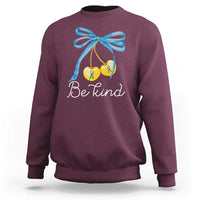 World Down Syndrome Day Sweatshirt Blue Yellow Cherry Bow Coquette Be Kind