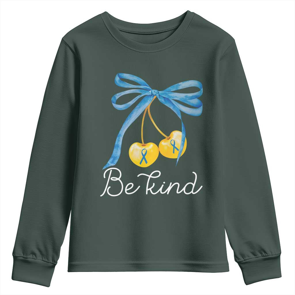World Down Syndrome Day Youth Sweatshirt Blue Yellow Cherry Bow Coquette Be Kind