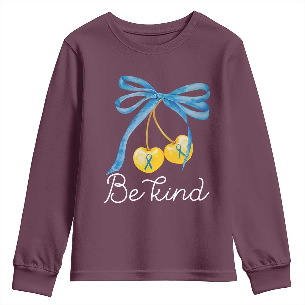World Down Syndrome Day Youth Sweatshirt Blue Yellow Cherry Bow Coquette Be Kind