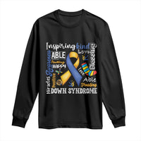 Down Syndrome Awareness Long Sleeve Shirt Rock Your Socks Different Not Less