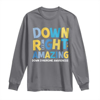 World Down Syndrome Day Long Sleeve Shirt 321 Awareness Support Down Right Amazing Three Arrows