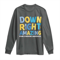 World Down Syndrome Day Long Sleeve Shirt 321 Awareness Support Down Right Amazing Three Arrows