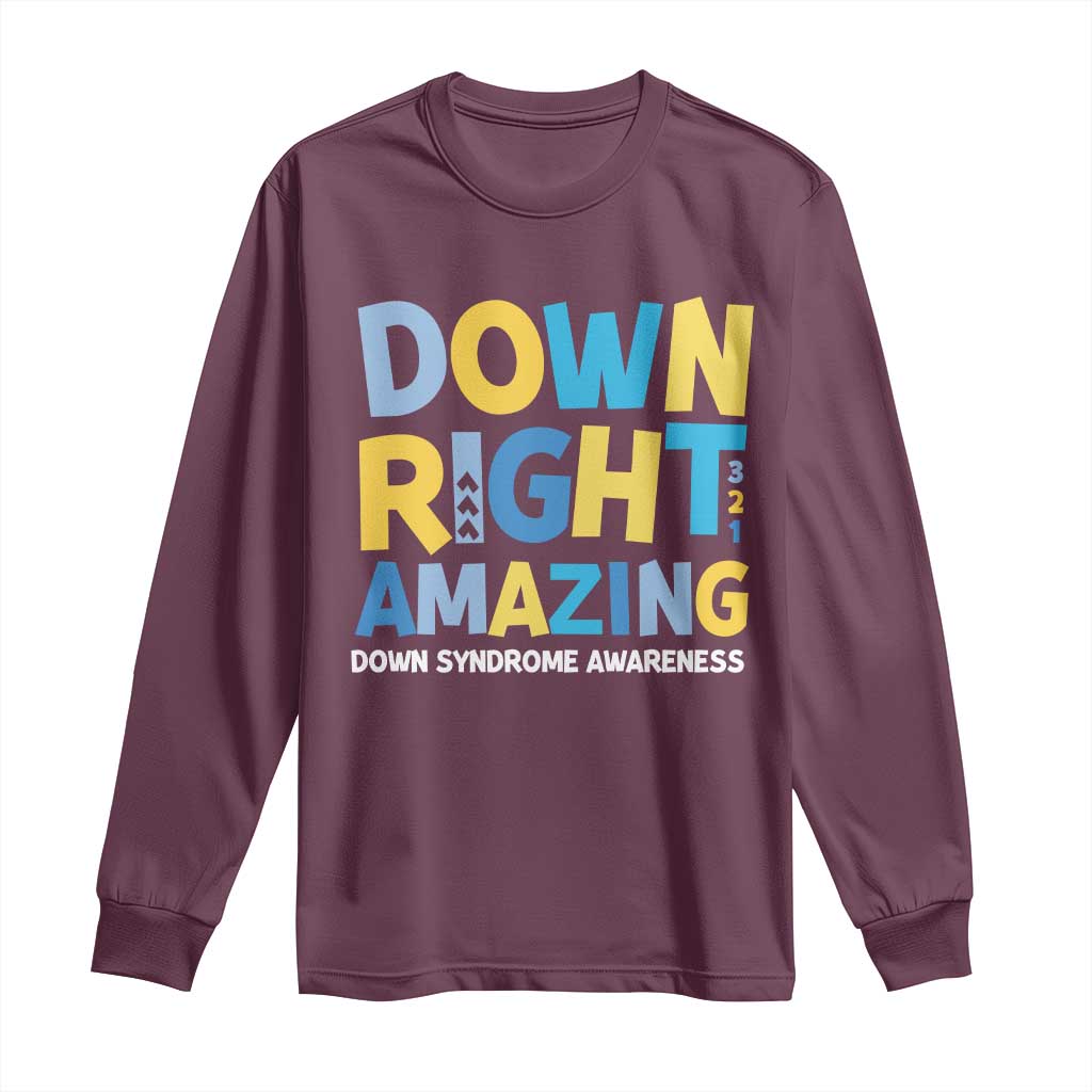 World Down Syndrome Day Long Sleeve Shirt 321 Awareness Support Down Right Amazing Three Arrows