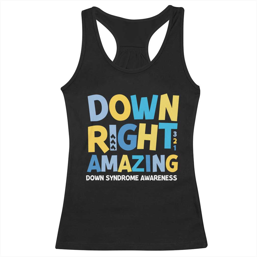 World Down Syndrome Day Racerback Tank Top 321 Awareness Support Down Right Amazing Three Arrows