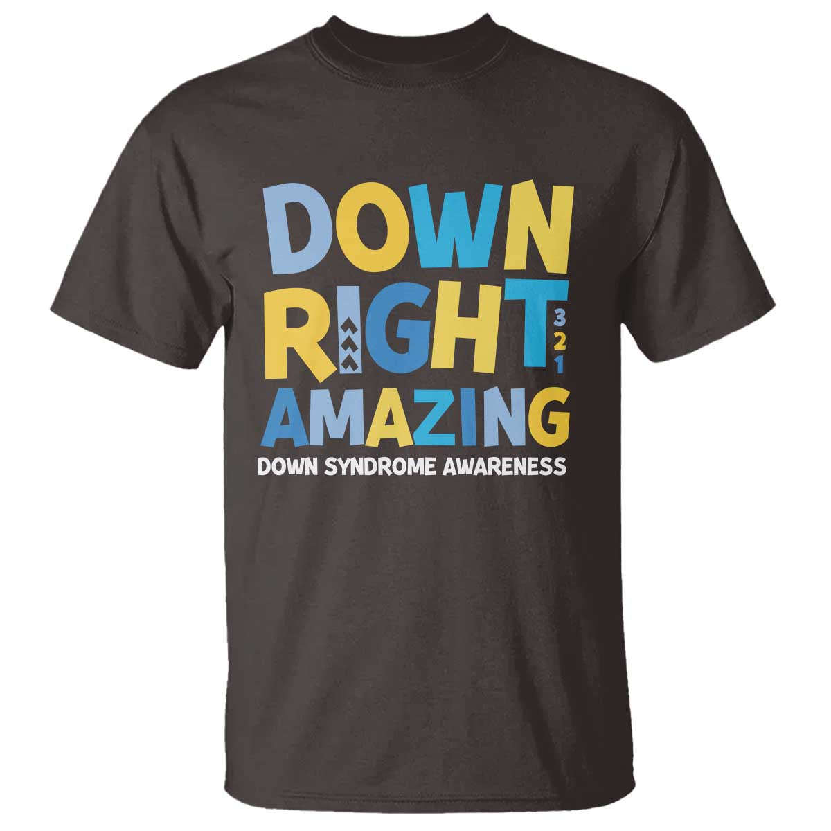 World Down Syndrome Day T Shirt 321 Awareness Support Down Right Amazing Three Arrows