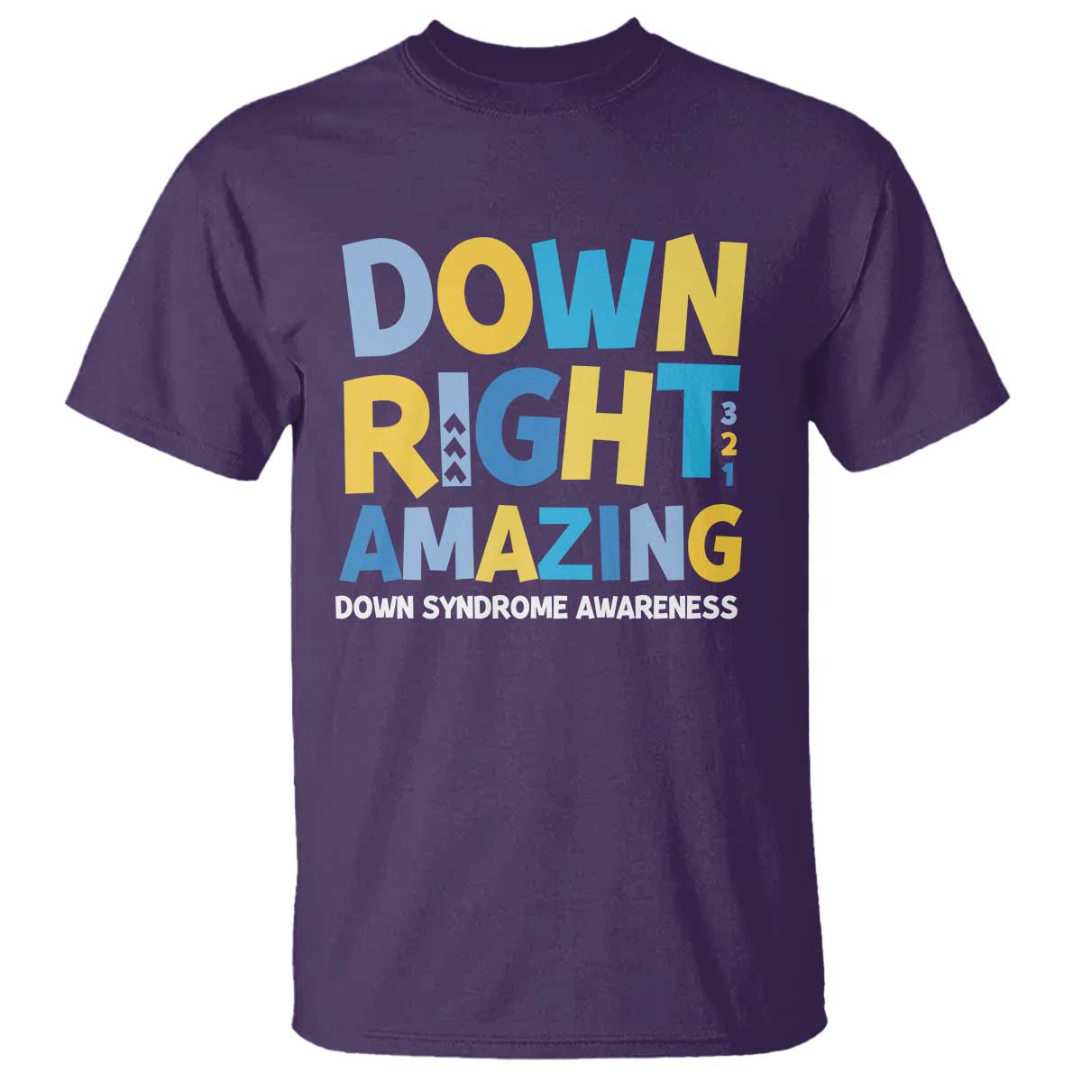 World Down Syndrome Day T Shirt 321 Awareness Support Down Right Amazing Three Arrows