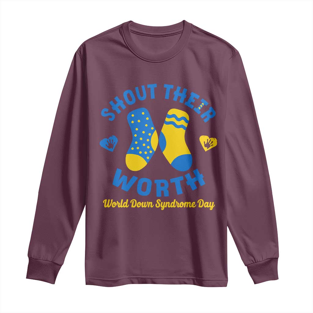 World Down Syndrome Day Long Sleeve Shirt 321 Awareness Support Shout Their Worth
