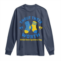 World Down Syndrome Day Long Sleeve Shirt 321 Awareness Support Shout Their Worth