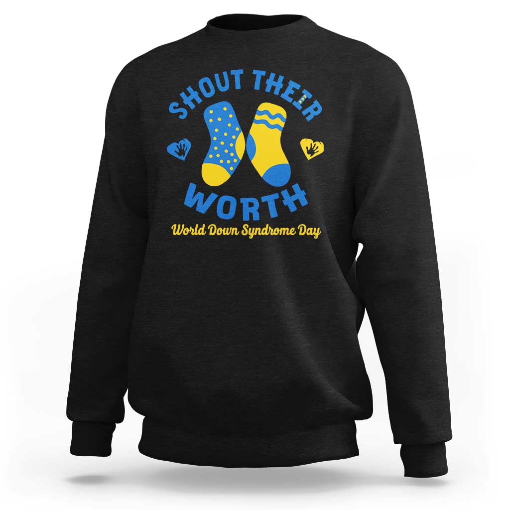 World Down Syndrome Day Sweatshirt 321 Awareness Support Shout Their Worth