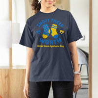 World Down Syndrome Day T Shirt For Women 321 Awareness Support Shout Their Worth