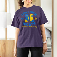World Down Syndrome Day T Shirt For Women 321 Awareness Support Shout Their Worth