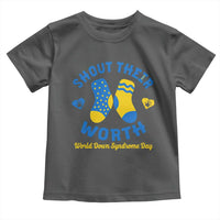 World Down Syndrome Day Toddler T Shirt 321 Awareness Support Shout Their Worth