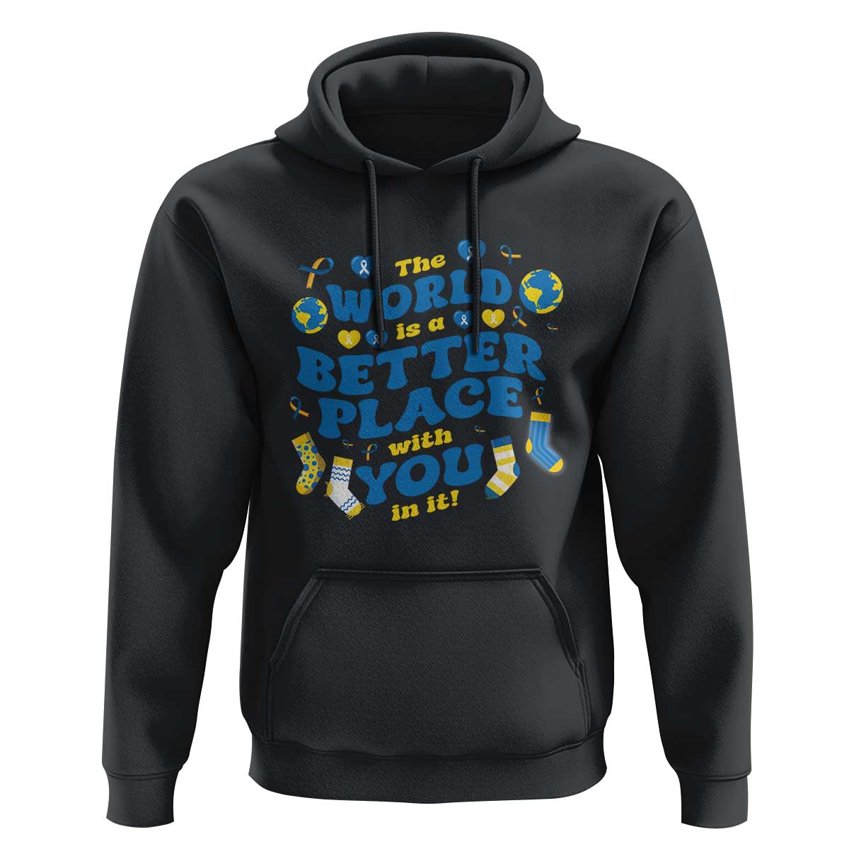 World Down Syndrome Day Hoodie 321 Awareness Support The World Is Better With You