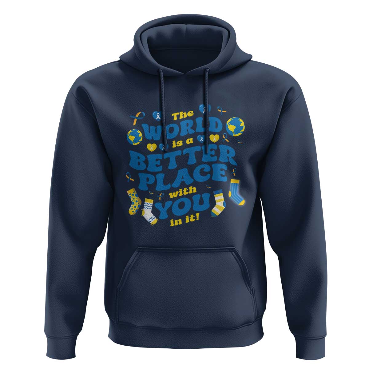 World Down Syndrome Day Hoodie 321 Awareness Support The World Is Better With You