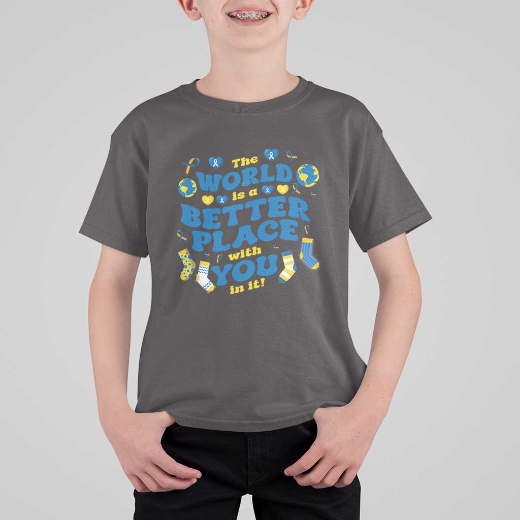 World Down Syndrome Day T Shirt For Kid 321 Awareness Support The World Is Better With You