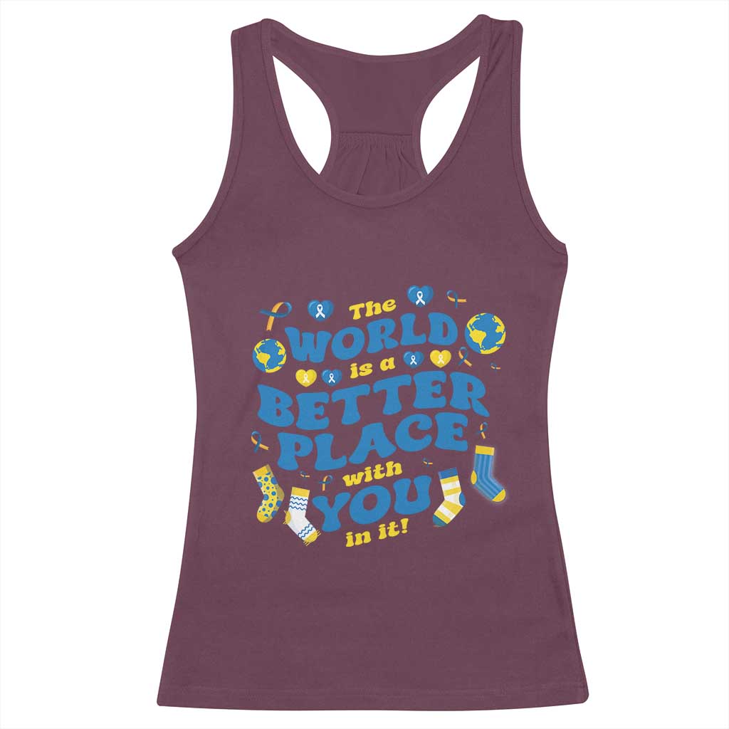 World Down Syndrome Day Racerback Tank Top 321 Awareness Support The World Is Better With You