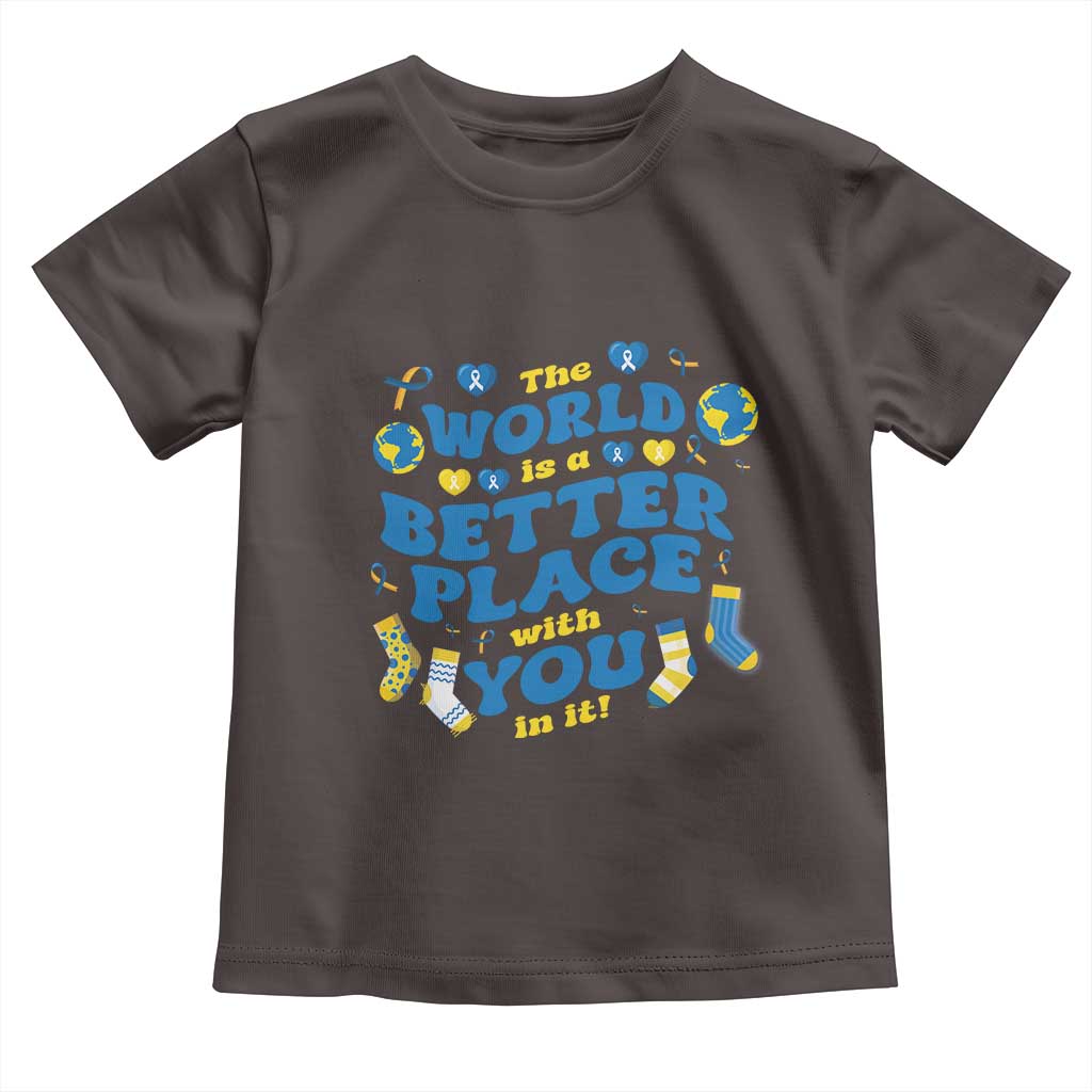 World Down Syndrome Day Toddler T Shirt 321 Awareness Support The World Is Better With You