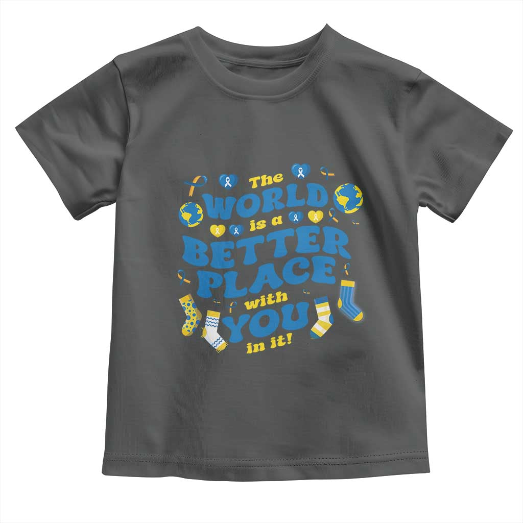 World Down Syndrome Day Toddler T Shirt 321 Awareness Support The World Is Better With You
