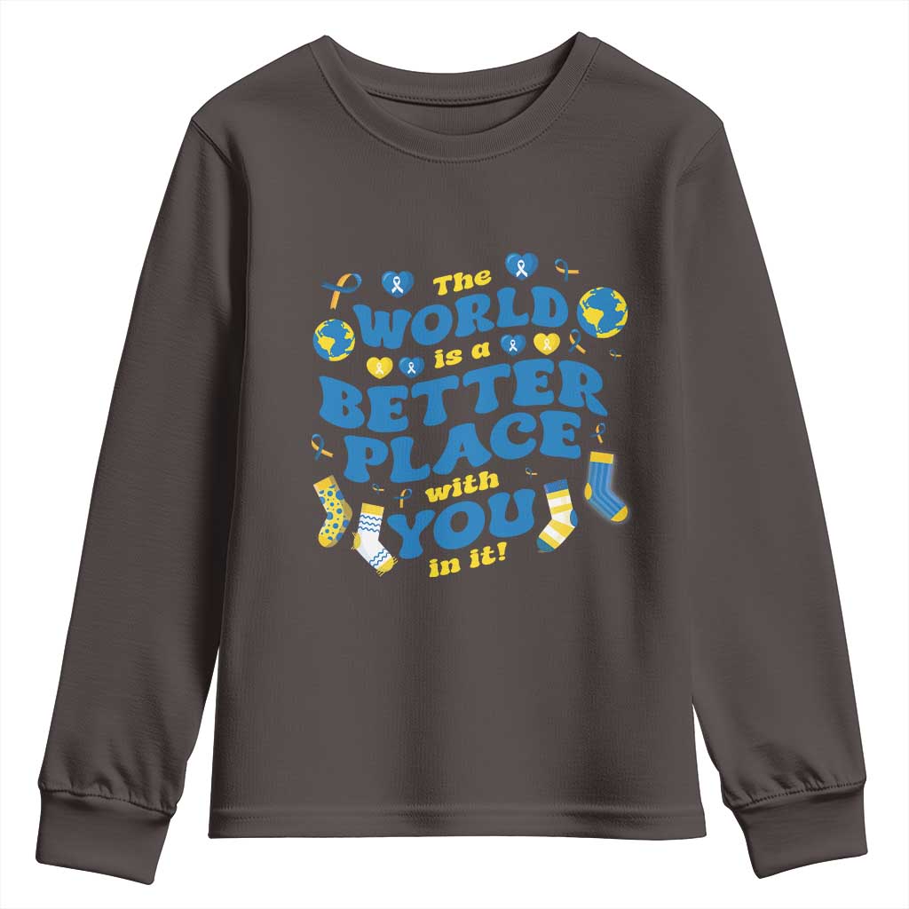 World Down Syndrome Day Youth Sweatshirt 321 Awareness Support The World Is Better With You