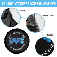 Autism Awareness Spare Tire Cover What Makes You Different Is What Makes You Beautiful