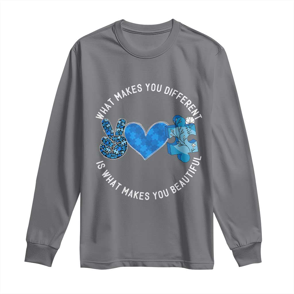 Autism Awareness Long Sleeve Shirt What Makes You Different Is What Makes You Beautiful