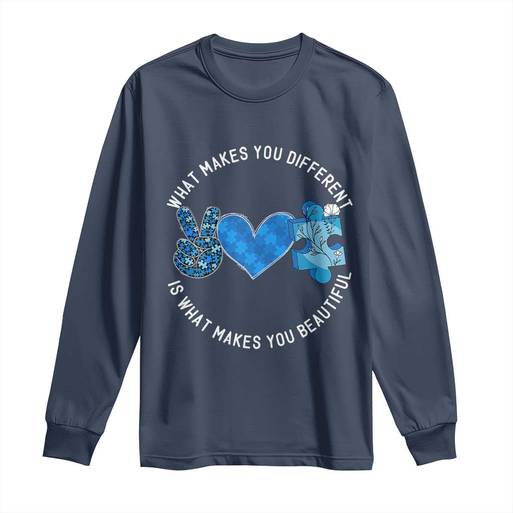 Autism Awareness Long Sleeve Shirt What Makes You Different Is What Makes You Beautiful