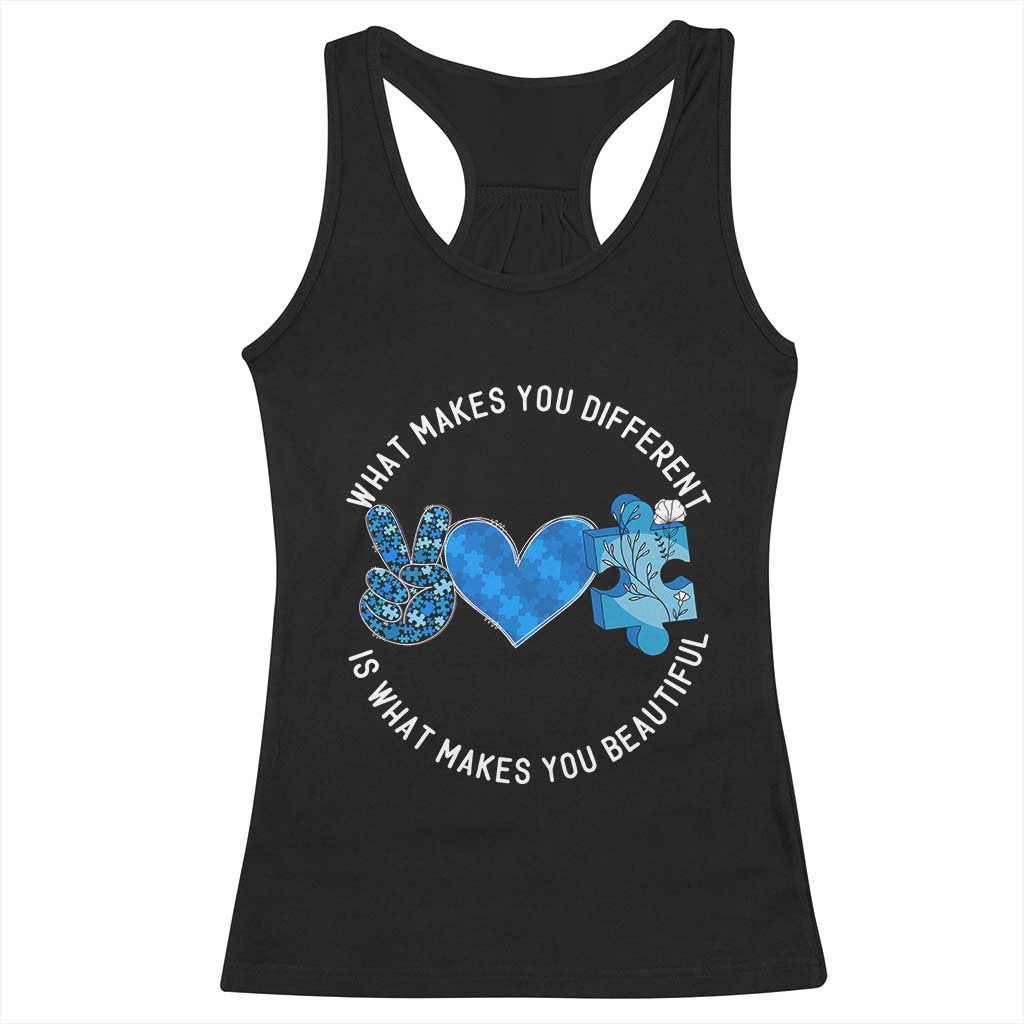 Autism Awareness Racerback Tank Top What Makes You Different Is What Makes You Beautiful