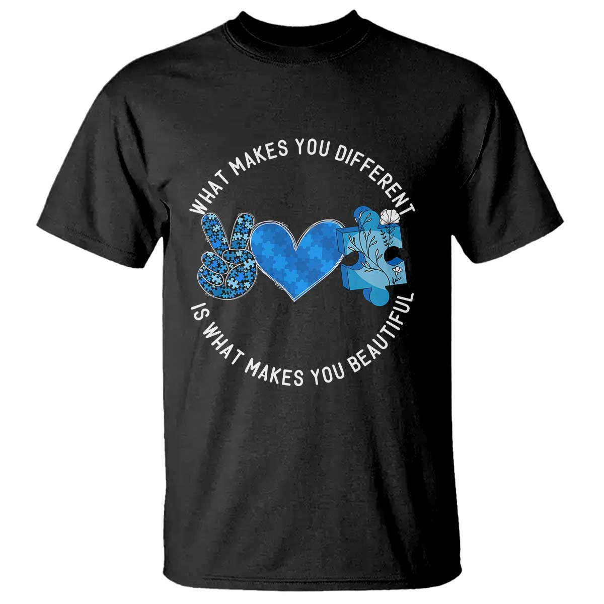 Autism Awareness T Shirt What Makes You Different Is What Makes You Beautiful