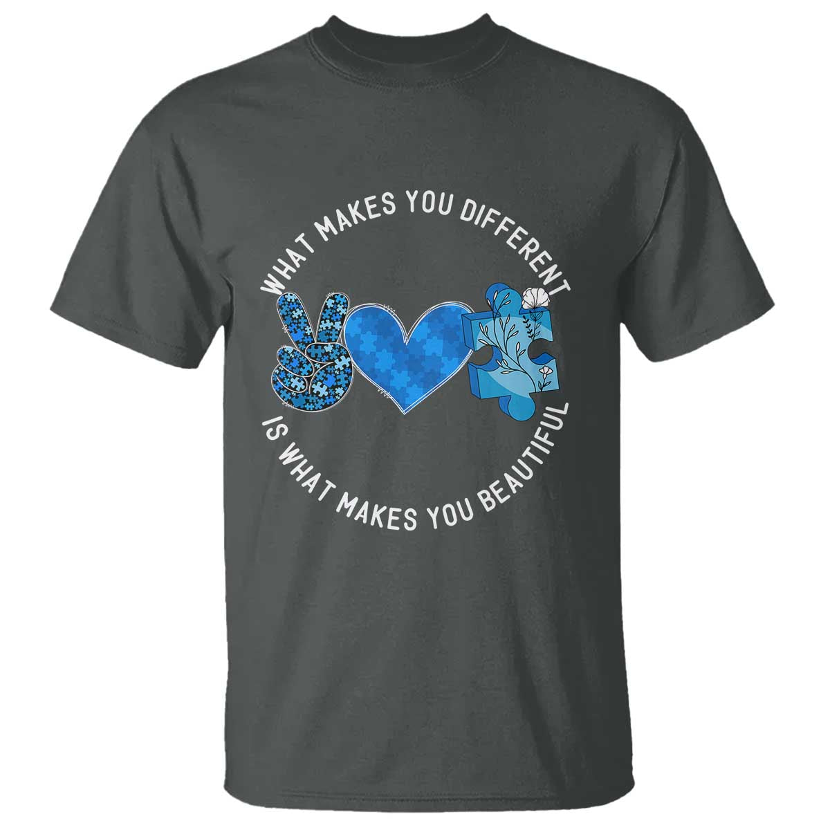 Autism Awareness T Shirt What Makes You Different Is What Makes You Beautiful