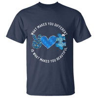Autism Awareness T Shirt What Makes You Different Is What Makes You Beautiful