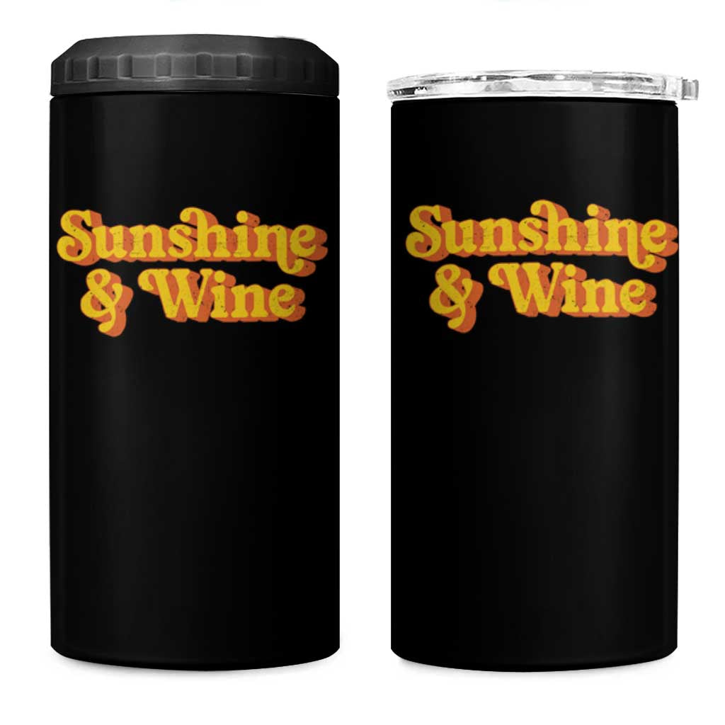 Funny Drinking 4 in 1 Can Cooler Tumbler Sunshine & Wine Retro Drinking Summer Vintage 70's