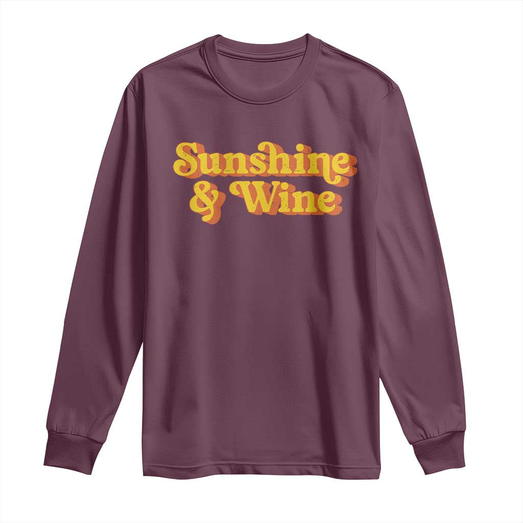 Funny Drinking Long Sleeve Shirt Sunshine & Wine Retro Drinking Summer Vintage 70's