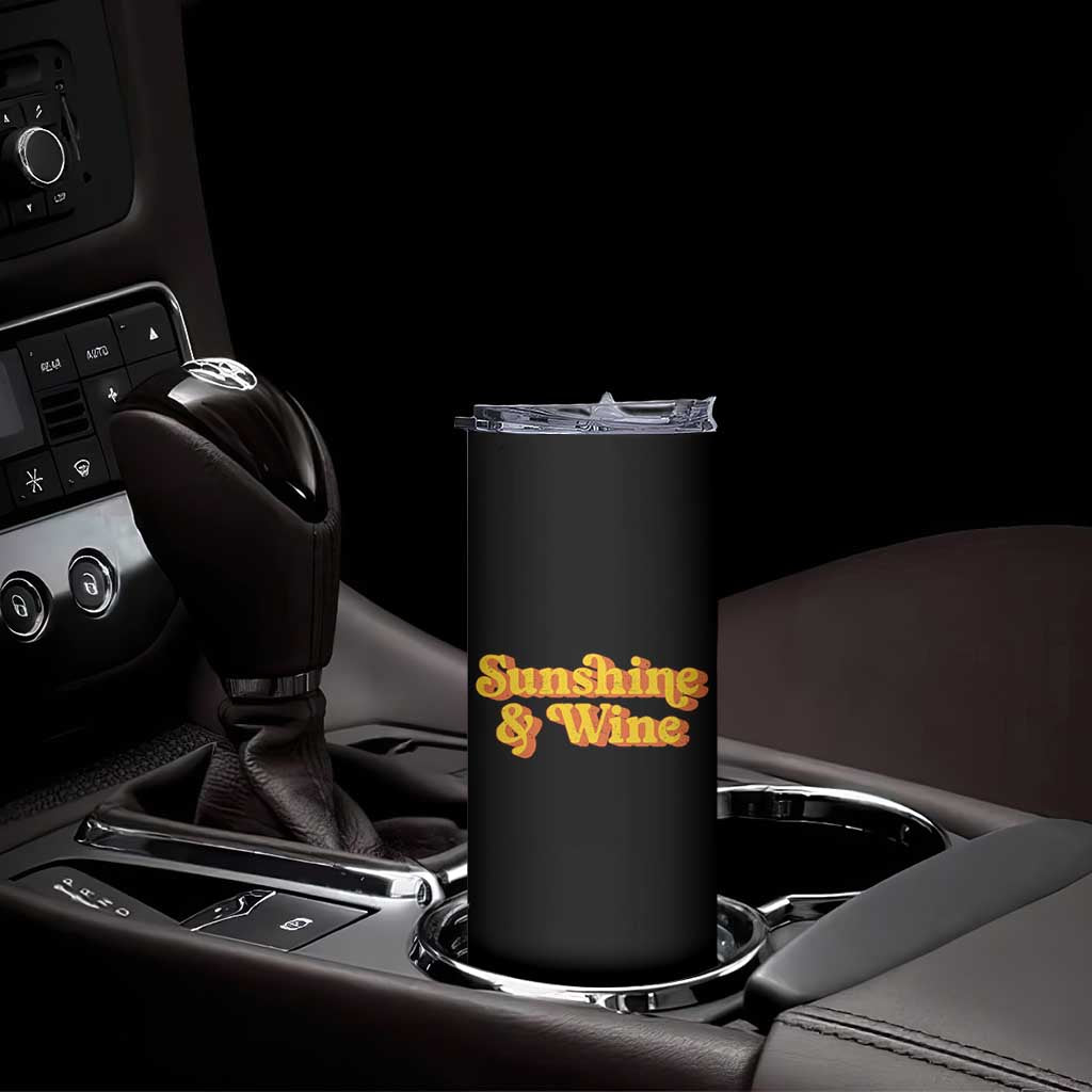 Funny Drinking Skinny Tumbler Sunshine & Wine Retro Drinking Summer Vintage 70's