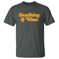 Funny Drinking T Shirt Sunshine & Wine Retro Drinking Summer Vintage 70's