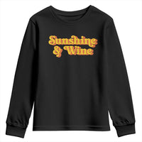 Funny Drinking Youth Sweatshirt Sunshine & Wine Retro Drinking Summer Vintage 70's
