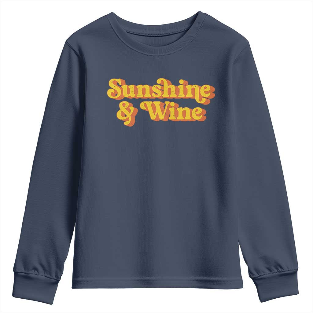Funny Drinking Youth Sweatshirt Sunshine & Wine Retro Drinking Summer Vintage 70's