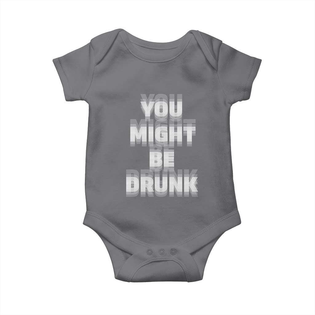 Funny Drinking Baby Onesie Wine Humor You Might Be Drunk